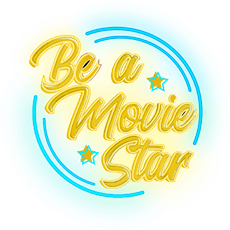 Be a movie star